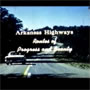 1962 Arkansas Highways Routes of Progress and Beauty